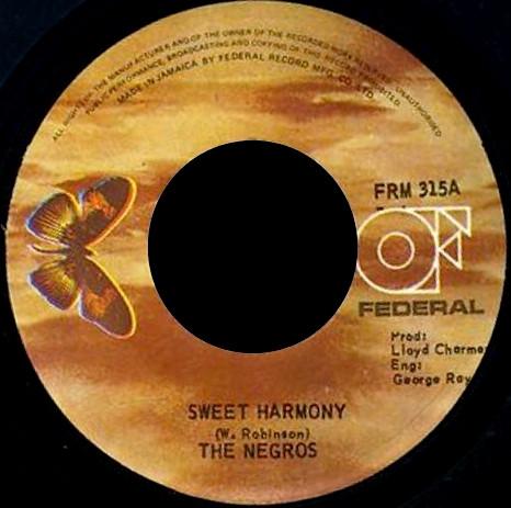Earl "Wire" Lindo, The Negros - Sweet Harmony / Sweet Organ