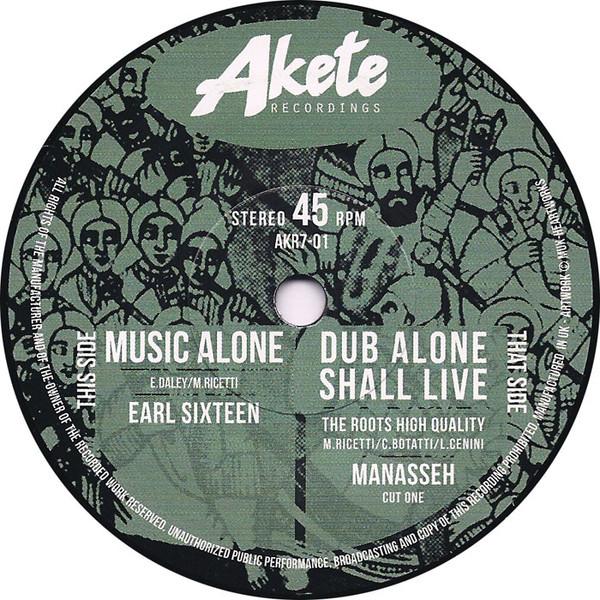 Earl Sixteen, The Roots High Quality, Manasseh - Music Alone