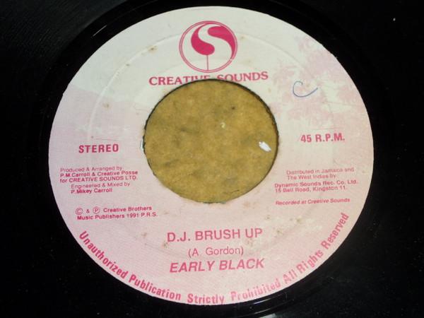 Early Black - D.J. Brush Up