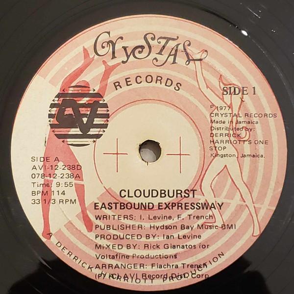 Eastbound Expressway - Cloudburst / Never Let Go