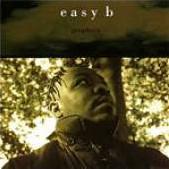Easy B (3) - Prophecy