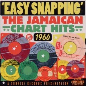  - Easy Snapping The Jamaican Chart Hits Of 1960