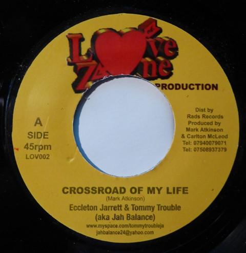 Eccleton Jarrett, Tommy Trouble - Crossroad Of My Life / Mankind