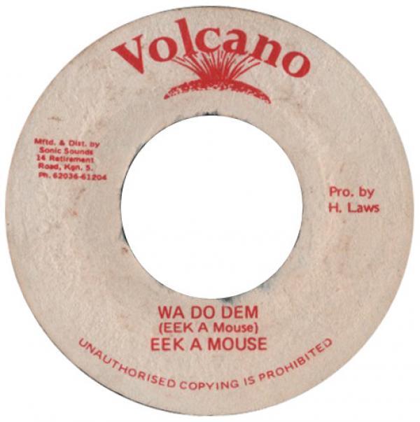 Eek-A-Mouse - Wa Do Dem