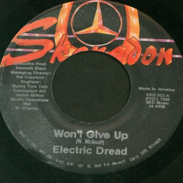 Electric Dread (2) - Won't Give Up