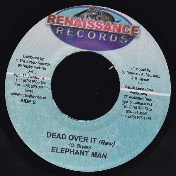 Elephant Man - Dead Over It