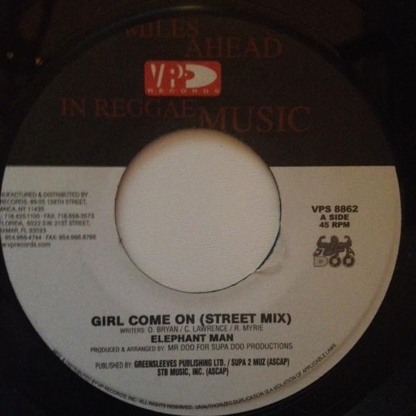 Elephant Man - Girl Come On