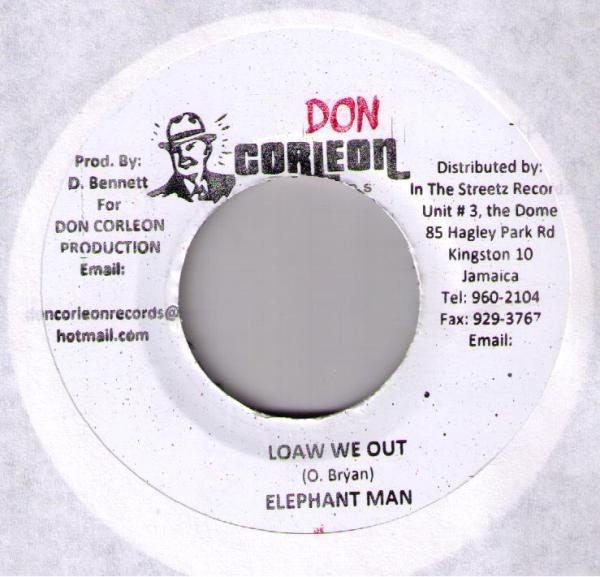 Elephant Man - Loaw We Out