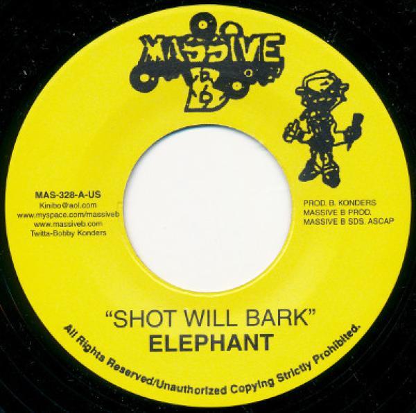 Elephant Man - Shot Will Bark