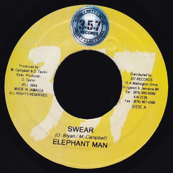 Elephant Man - Swear