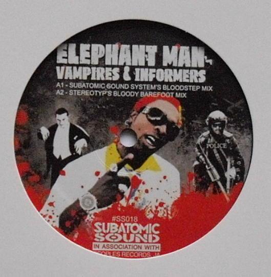Elephant Man - Vampires & Informers