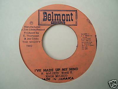Enos McLeod - I've Made Up My Mind
