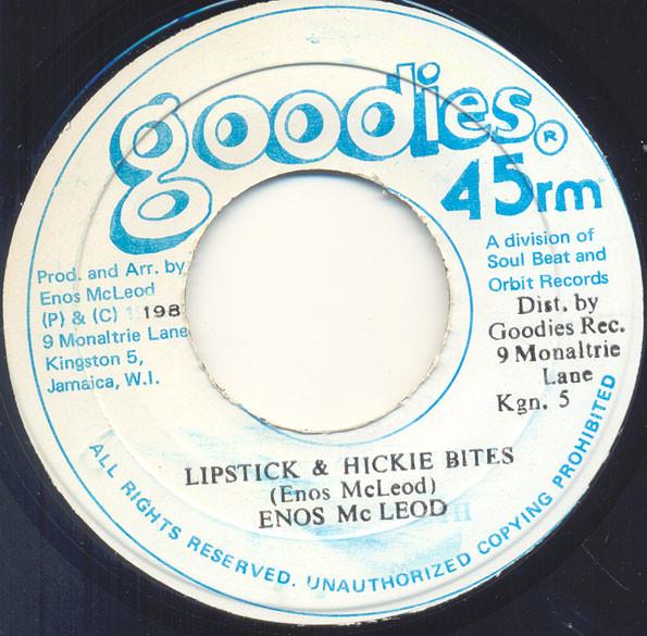 Enos McLeod - Lipstick & Hickie Bites
