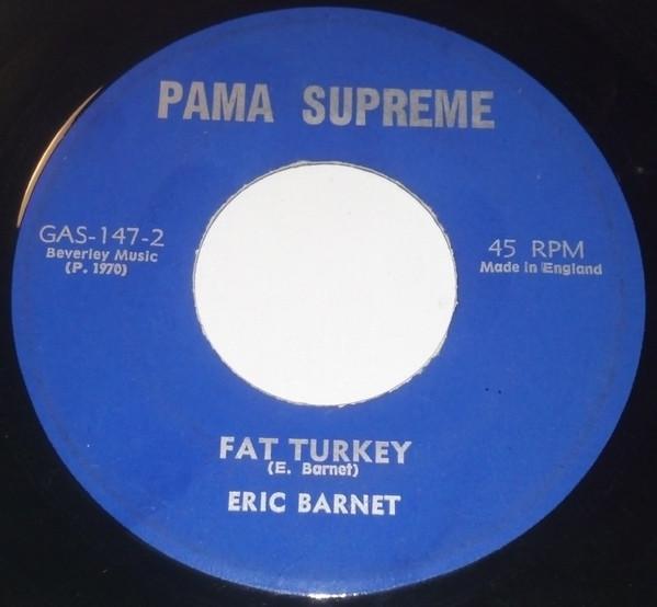 Eric Barnet - Bumper To Bumper / Fat Turkey