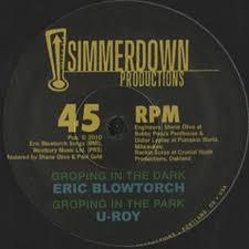 Eric Blowtorch, U-Roy, Prince Jazzbo, Pumpkin World All Stars - Groping In The Dark