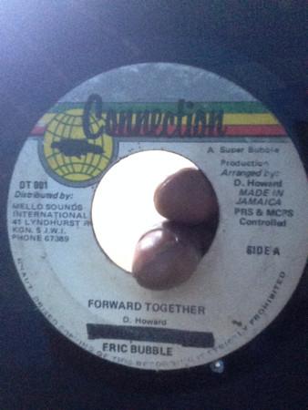 Eric Bubbles - Forward Together
