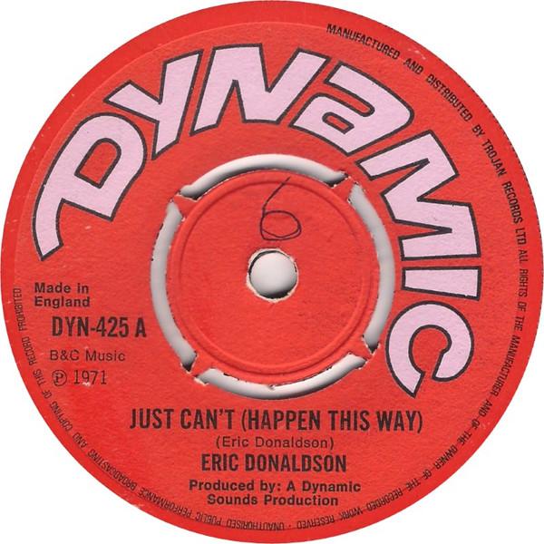 Eric Donaldson - Just Can't (Happen This Way) / Version