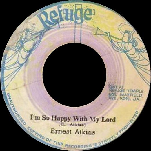 Ernest Atkins - I'm So Happy With The Lord / God Answer Prayer