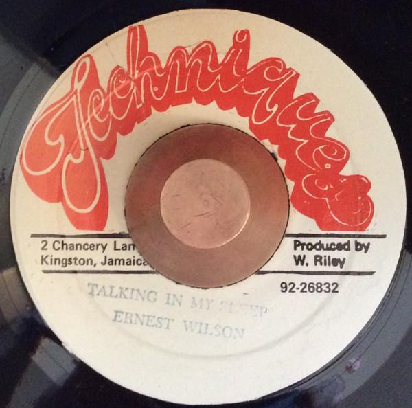 Ernest Wilson - Talking In My Sleep