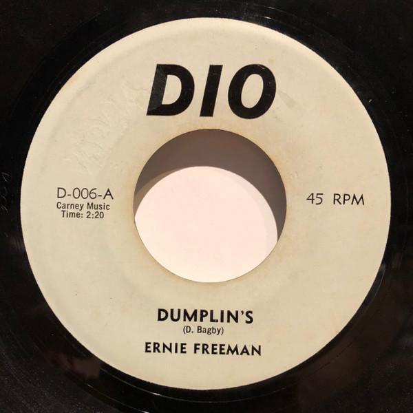 Ernie Freeman - Dumplin’s / Beautiful Weekend