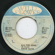 Ernie Smith - All For Jesus