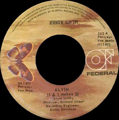 Ernie Smith - Alvin (1 & 1 Makes 3) / I'm Dying For You