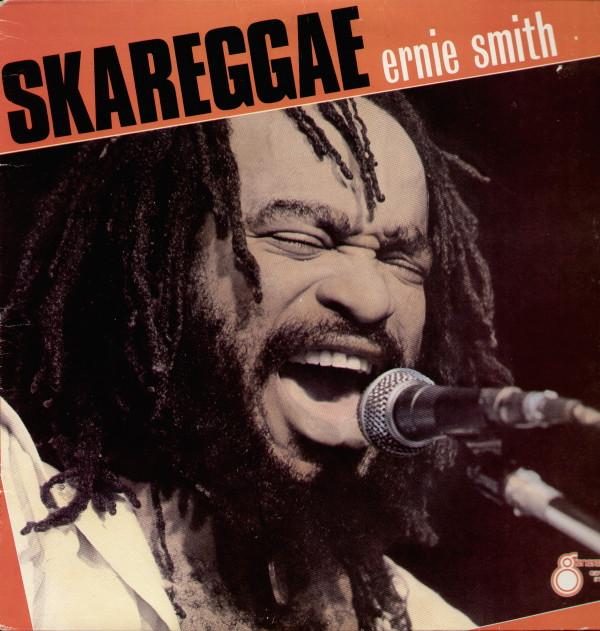 Ernie Smith - Skareggae