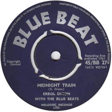 Errol Dixon, The Blue Beats (2) - Midnight Train