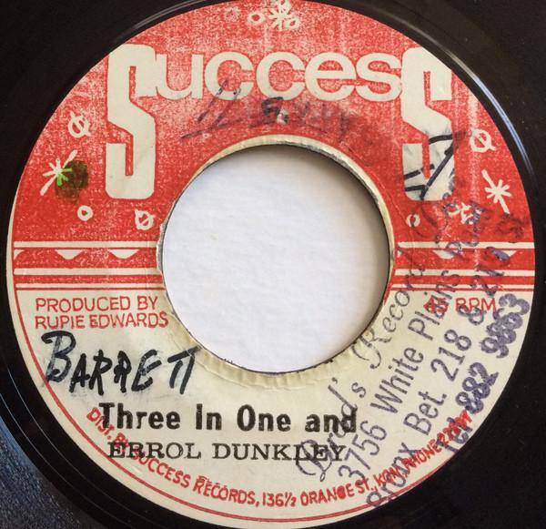 Errol Dunkley, Rupie Edwards All Stars - Three In One And / One In Three