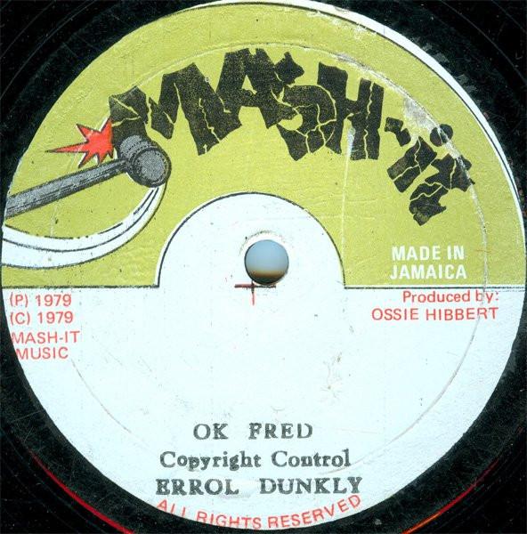 Errol Dunkley - OK Fred