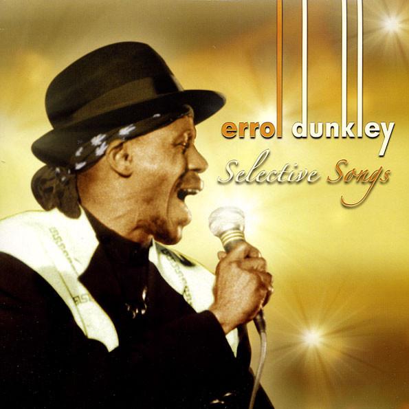 Errol Dunkley - Selective Songs