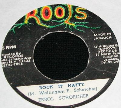 Errol Scorcher - Rock It Natty