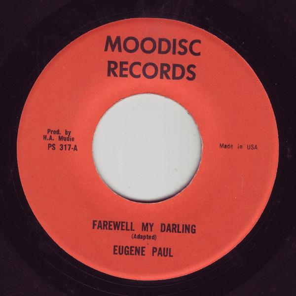 Eugene Paul (2) - Farewell My Darling / Whole Lot Of Woman