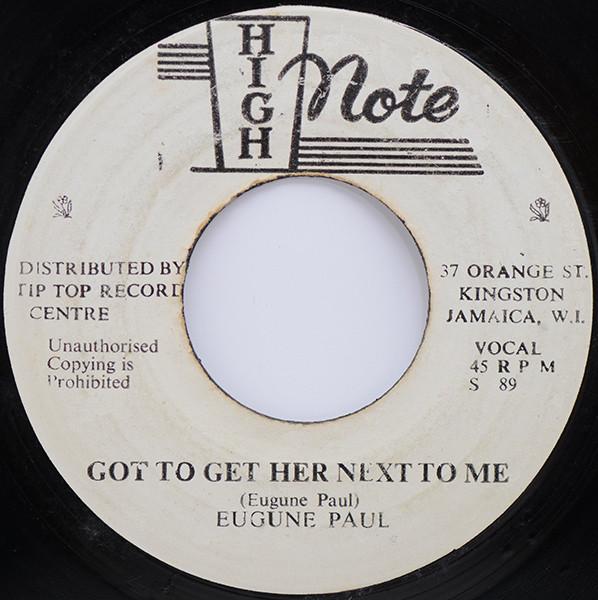 Eugene Paul (2) - Got To Get Her Next To Me
