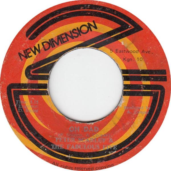 Fabulous Five Inc., Peter Scarlett, The New Dimension (3) - Oh Dad / Samba Pati