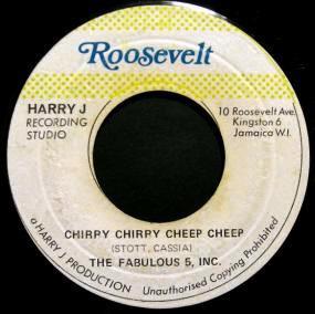 Fabulous Five Inc. - Chirpy Chirpy Cheep Cheep / Tropical Chief