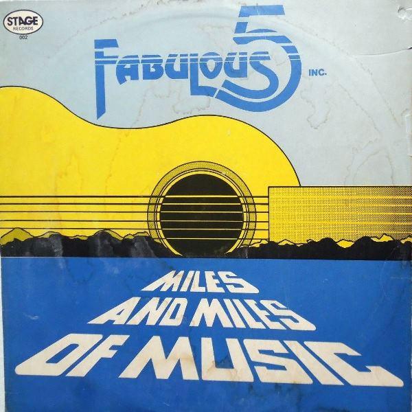 Fabulous Five Inc. - Miles And Miles Of Music