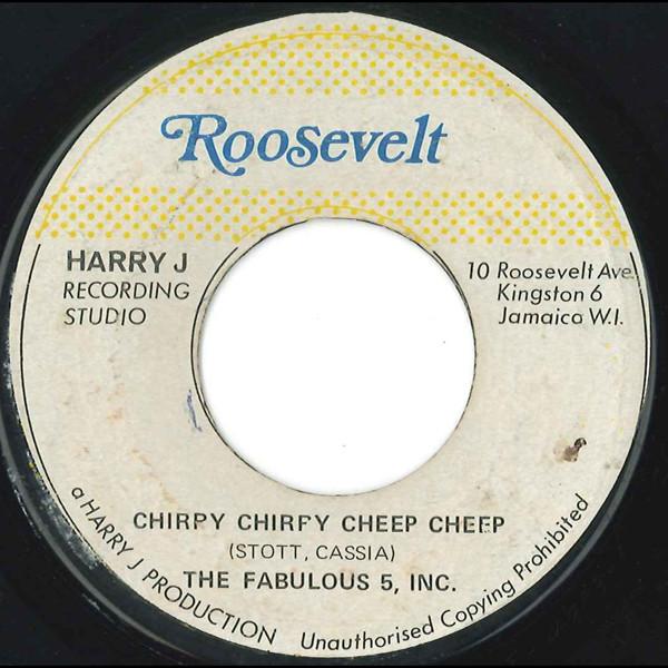 Fabulous Five Inc. - Chirpy Chirpy Cheep Cheep