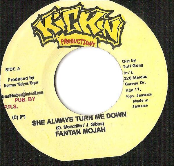 Fantan Mojah, Marcus "Rangatan" Smith - She Always Turn Me Down / Everybody