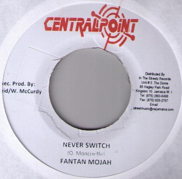 Fantan Mojah - Never Switch