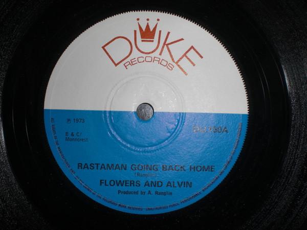 Flowers & Alvin - Rastaman Going Back Home