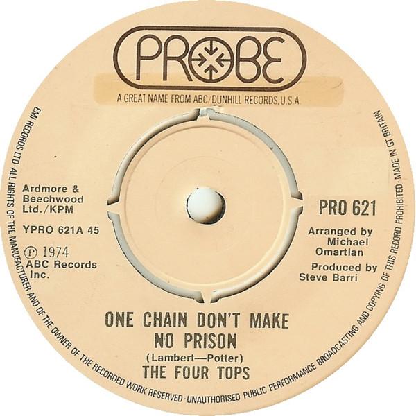 Four Tops - One Chain Don't Make No Prison