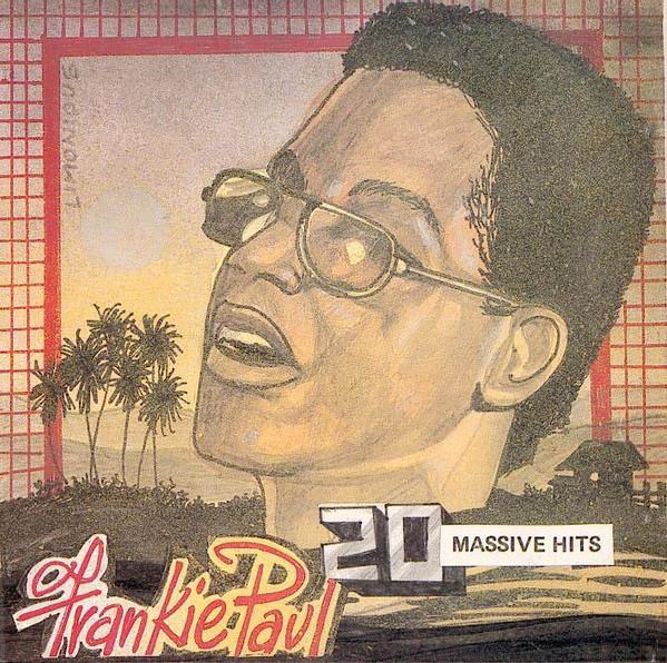 Frankie Paul - 20 Massive Hits