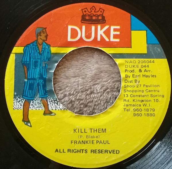 Frankie Paul - Kill Them