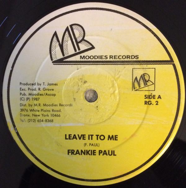 Frankie Paul - Leave It To Me