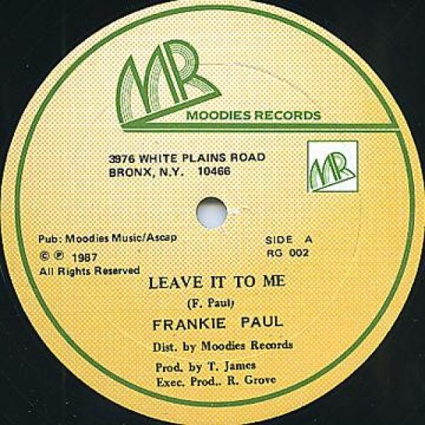 Frankie Paul - Leave It To Me