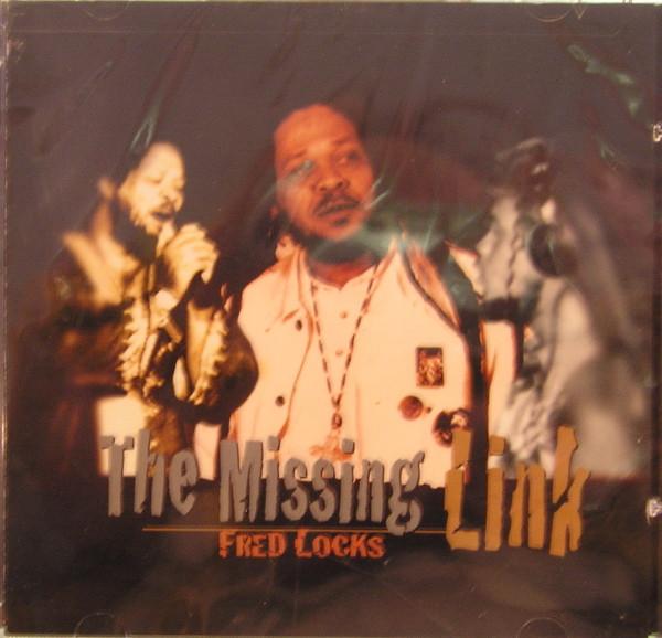 Fred Locks - The Missing Link