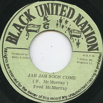 Fred McMurray - Jah Jah Soon Come
