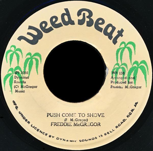 Freddie McGregor - Push Come To Shove