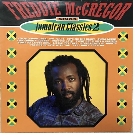 Freddie McGregor - Sings Jamaican Classics 2